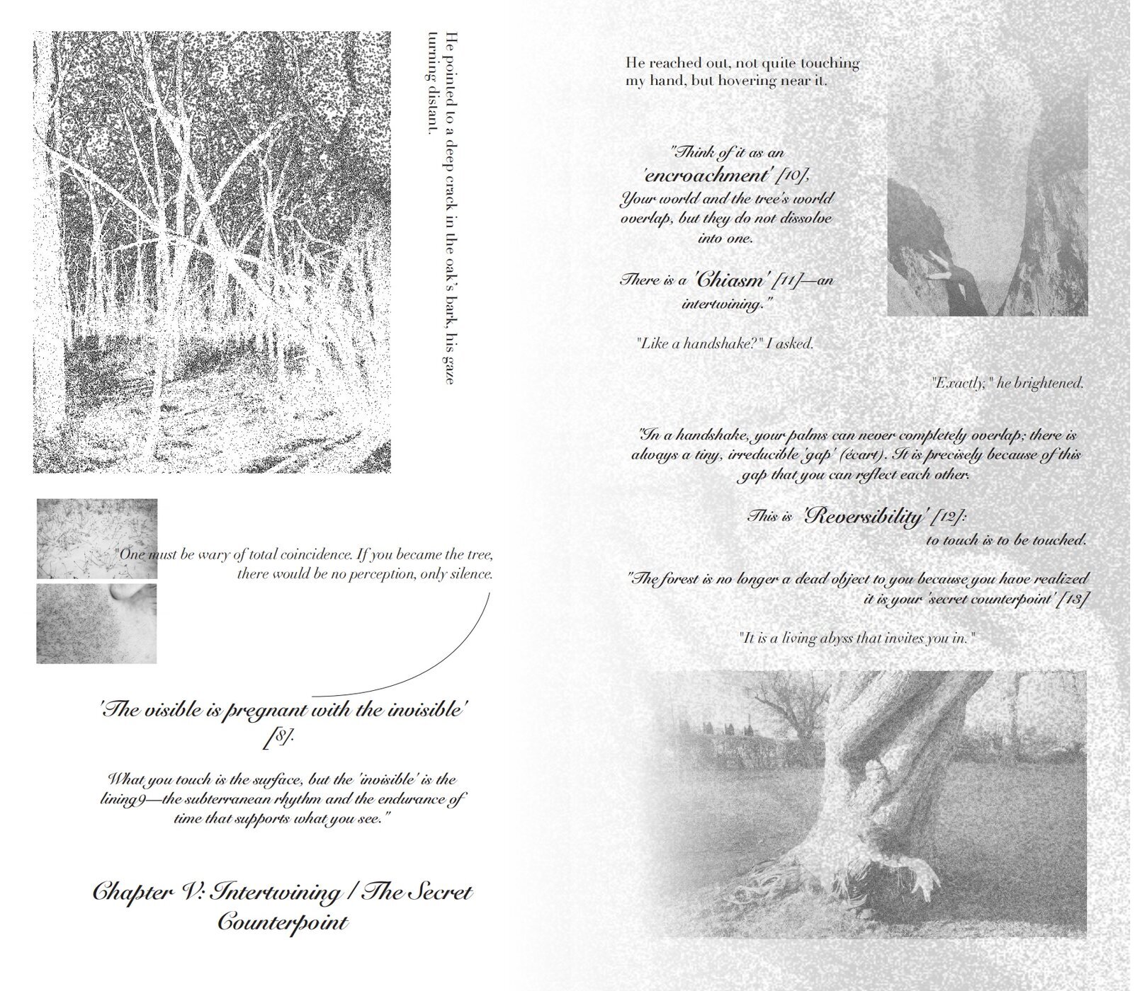 A complete book opening — Chapter V: Intertwining / The Secret Counterpoint. Left page: forest photograph and chapter title. Right page: encroachment, chiasm, reversibility — the philosophical dialogue.