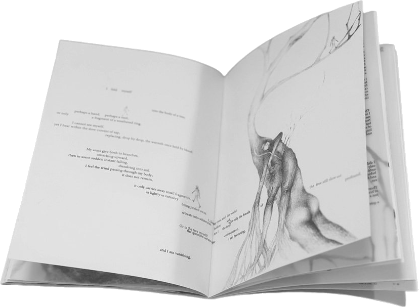 A spread with the line 'and I am vanishing.' set against a tree drawing.